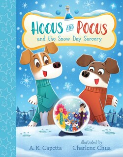 Front cover_Hocus and Pocus and the Snow Day Sorcery