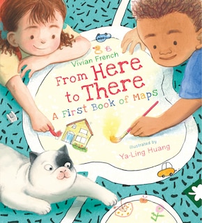 Couverture_From Here to There: A First Book of Maps