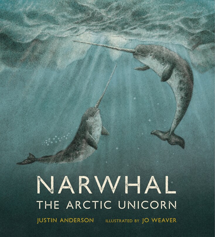 Front cover_Narwhal: The Arctic Unicorn