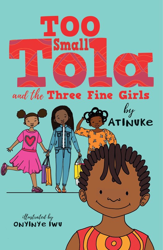 Couverture_Too Small Tola And The Three Fine Girls