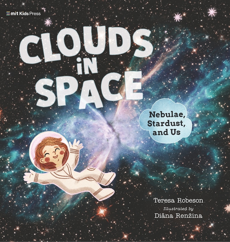 Front cover_Clouds in Space: Nebulae, Stardust, and Us