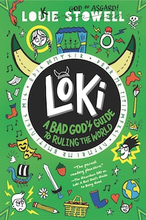 Front cover_Loki: A Bad God's Guide to Ruling the World