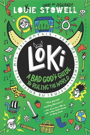 Loki: A Bad God's Guide to Ruling the World