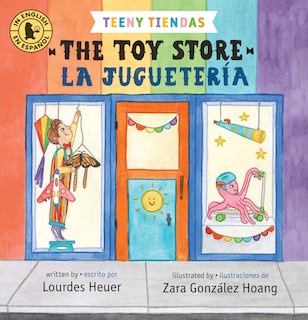 Front cover_Teeny Tiendas: The Toy Store/La juguetería