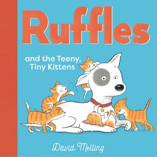 Front cover_Ruffles And The Teeny, Tiny Kittens