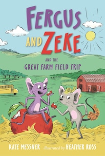 Couverture_Fergus and Zeke and the Great Farm Field Trip