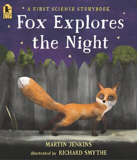 Front cover_Fox Explores The Night: A First Science Storybook