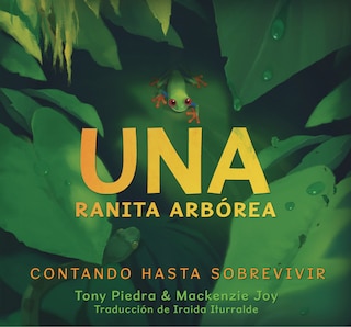 Front cover_Una ranita arbórea: contando hasta sobrevivir