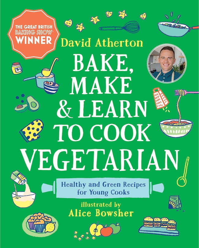 Front cover_Bake, Make, and Learn to Cook Vegetarian