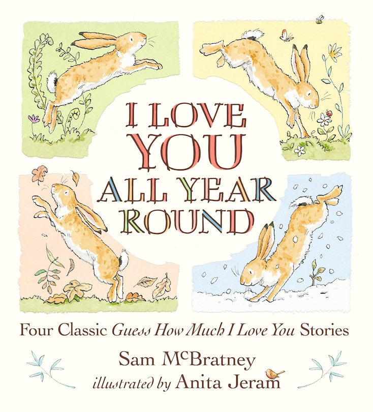Couverture_I Love You All Year Round: Four Classic Guess How Much I Love You Stories