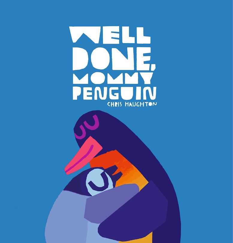 Front cover_Well Done, Mommy Penguin