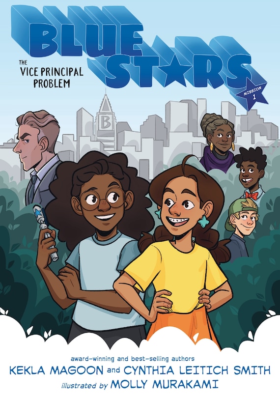 Front cover_Blue Stars: Mission One: The Vice Principal Problem: A Graphic Novel