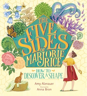 Couverture_The Five Sides of Marjorie Rice: How to Discover a Shape