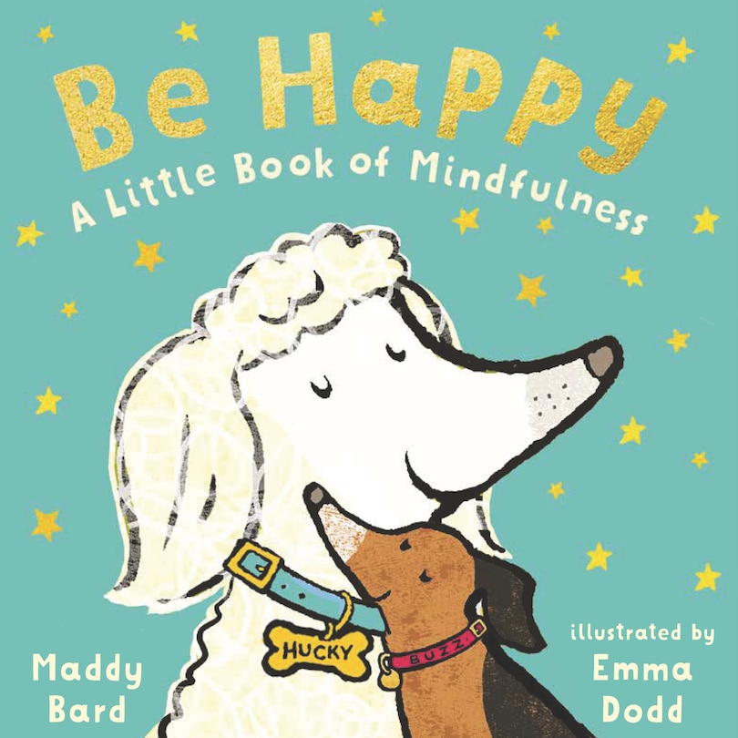 Front cover_Be Happy: A Little Book of Mindfulness