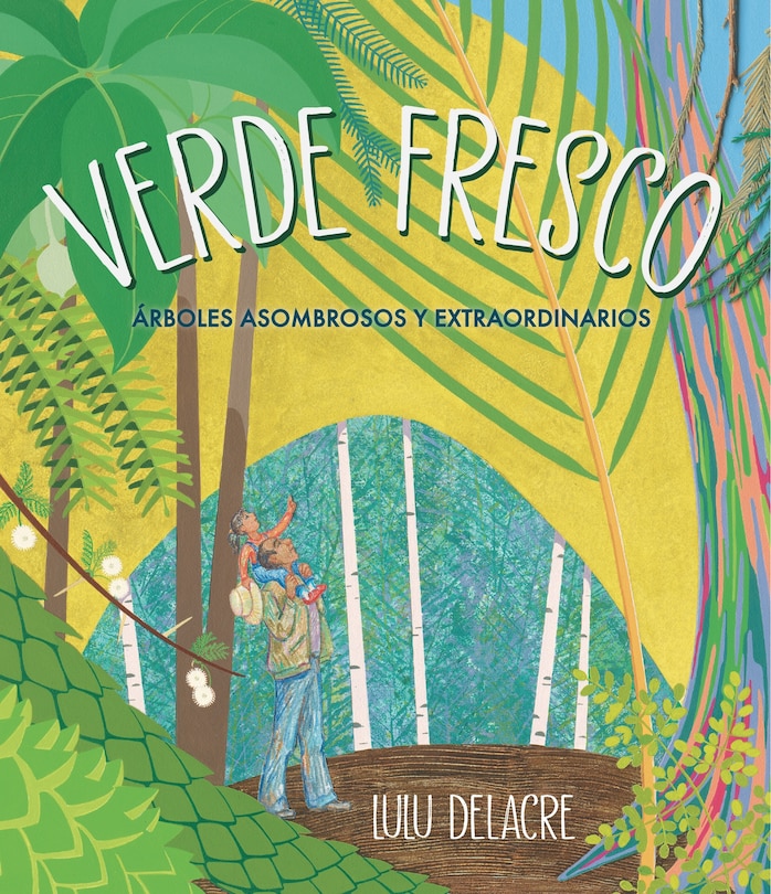 Couverture_Verde Fresco: Árboles asombrosos y extraordinarios