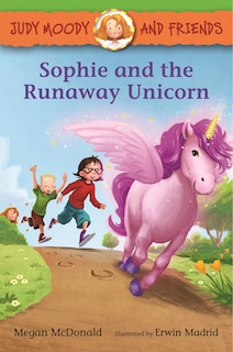 Couverture_Judy Moody and Friends: Sophie and the Runaway Unicorn