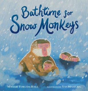 Front cover_Bathtime for Snow Monkeys