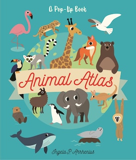 Couverture_Animal Atlas: A Pop-Up Book