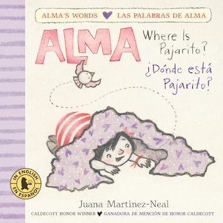 Front cover_Alma, Where Is Pajarito?/Alma, ¿Dónde está Pajarito?