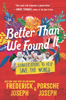 Couverture_Better Than We Found It: Conversations to Help Save the World