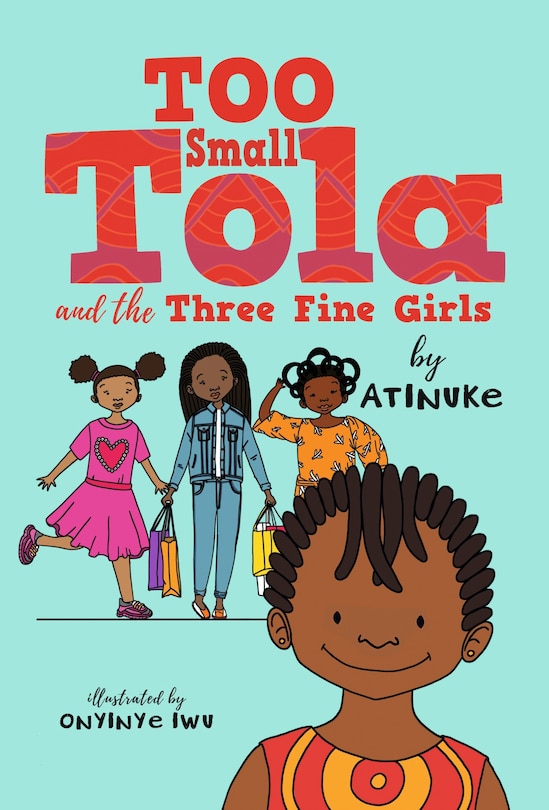 Front cover_Too Small Tola and the Three Fine Girls