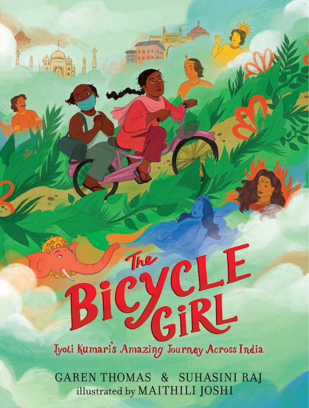 Front cover_The Bicycle Girl: Jyoti Kumari's Amazing Journey Across India