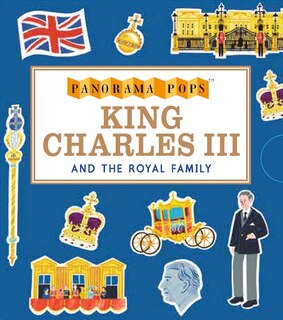 Couverture_King Charles III and the Monarchy: Panorama Pops