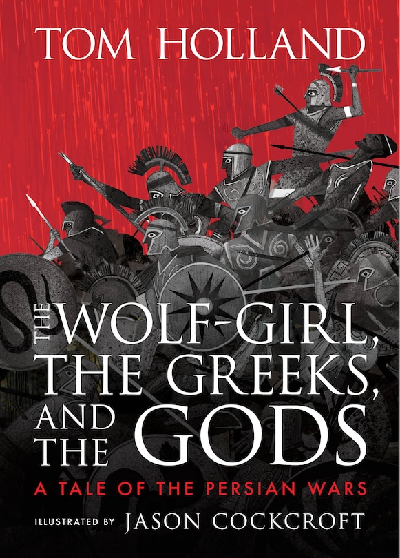 Couverture_The Wolf-Girl, the Greeks, and the Gods: A Tale of the Persian Wars