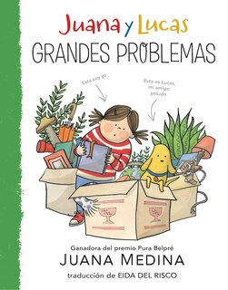 Front cover_Juana y Lucas: Grandes problemas