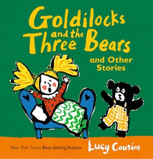 Front cover_Goldilocks and the Three Bears and Other Stories