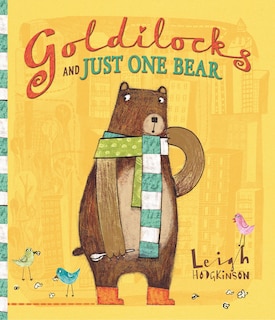 Couverture_Goldilocks and Just One Bear