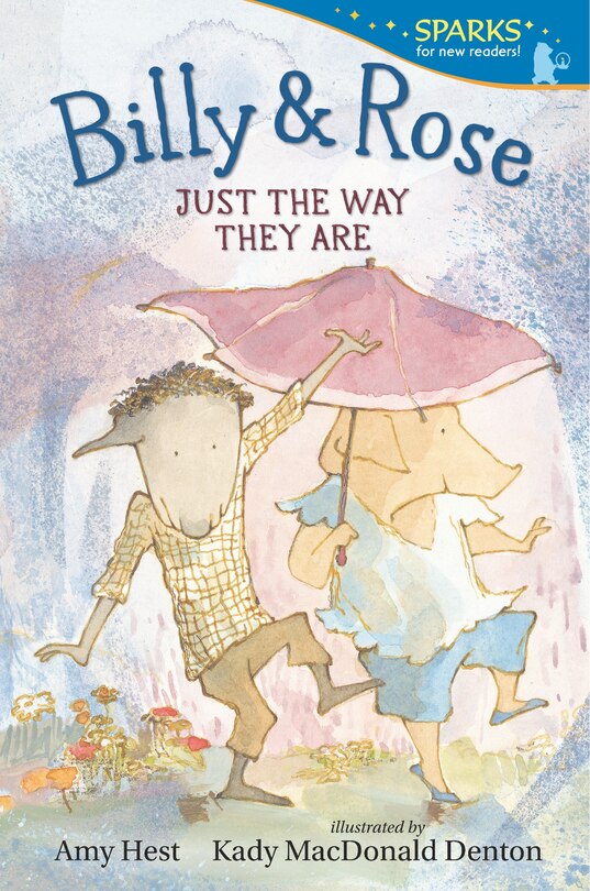 Billy and Rose: Just the Way They Are: Candlewick Sparks