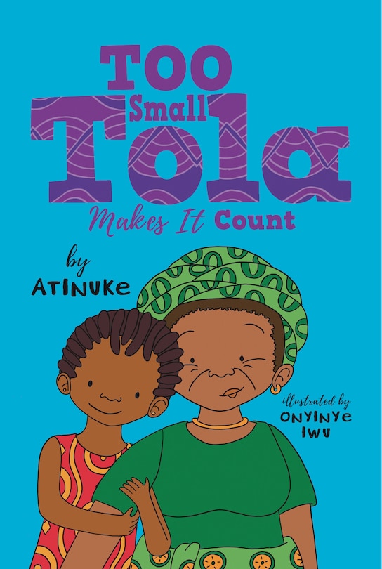 Front cover_Too Small Tola Makes It Count
