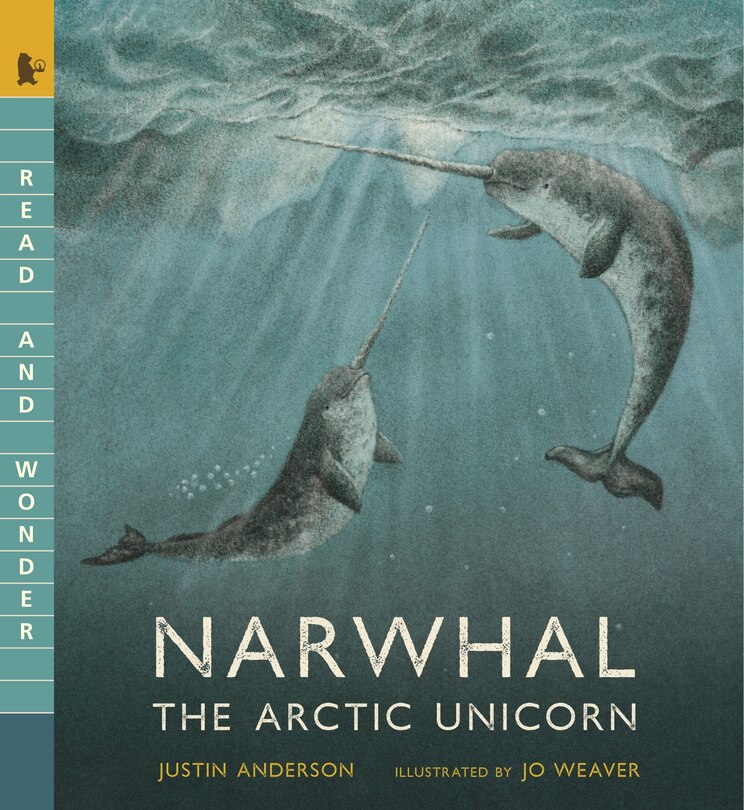 Couverture_Narwhal: The Arctic Unicorn