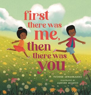 Front cover_First There Was Me, Then There Was You