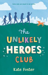 Front cover_The Unlikely Heroes Club