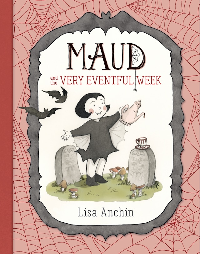 Front cover_Maud and the Very Eventful Week