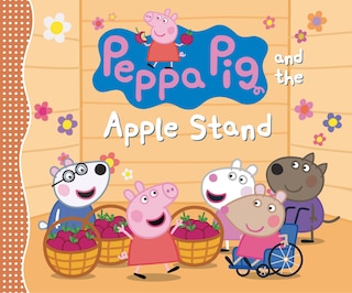 Front cover_Peppa Pig and the Apple Stand