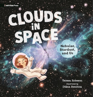 Couverture_Clouds in Space: Nebulae, Stardust, and Us