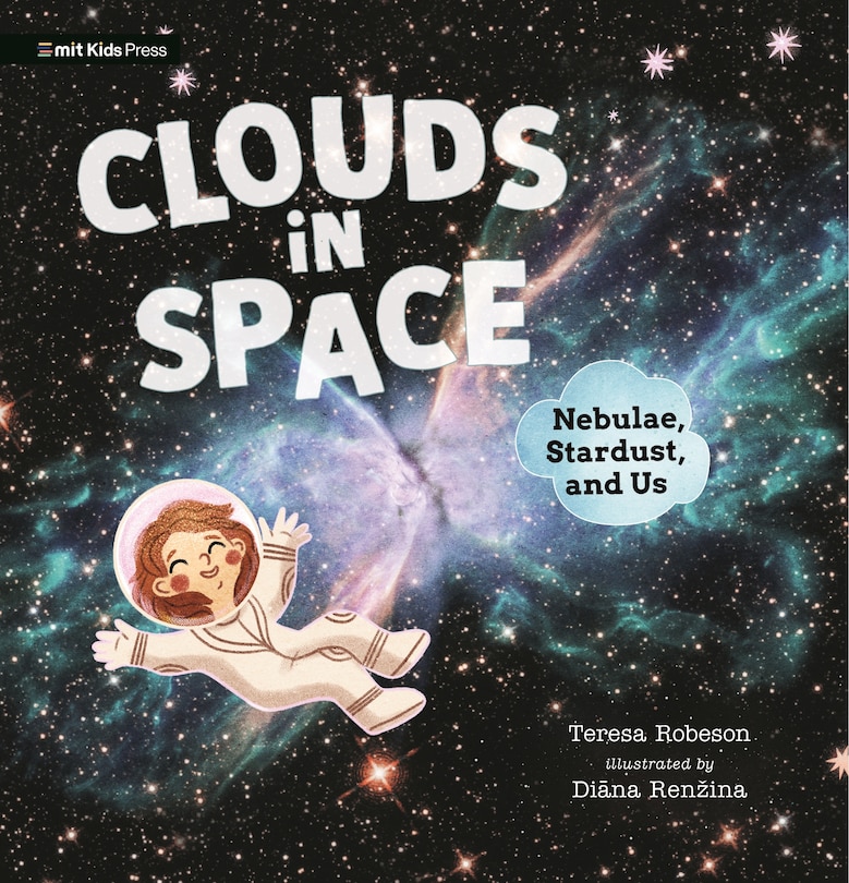 Couverture_Clouds in Space: Nebulae, Stardust, and Us