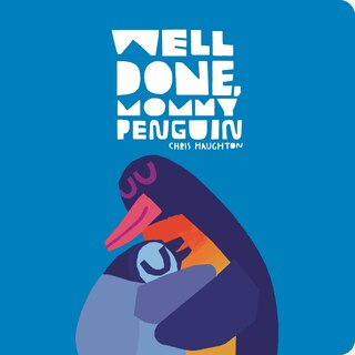 Couverture_Well Done, Mommy Penguin