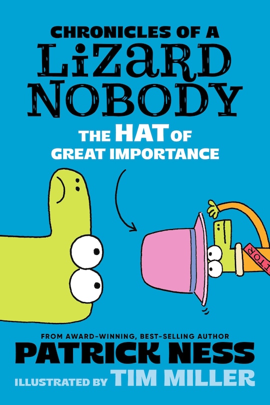Front cover_Chronicles of a Lizard Nobody: The Hat of Great Importance