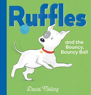 Front cover_Ruffles and the Bouncy, Bouncy Ball