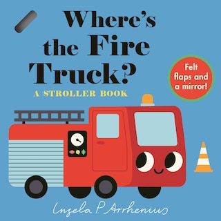 Couverture_Where's the Fire Truck?: A Stroller Book