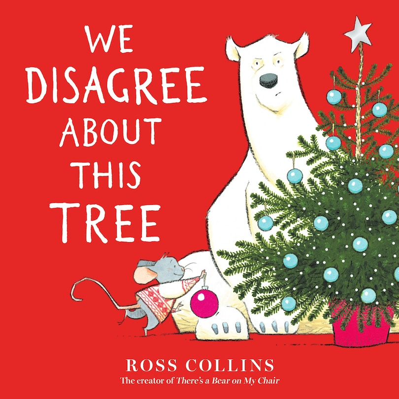 Front cover_We Disagree About This Tree: A Christmas Story
