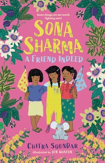 Front cover_Sona Sharma, a Friend Indeed