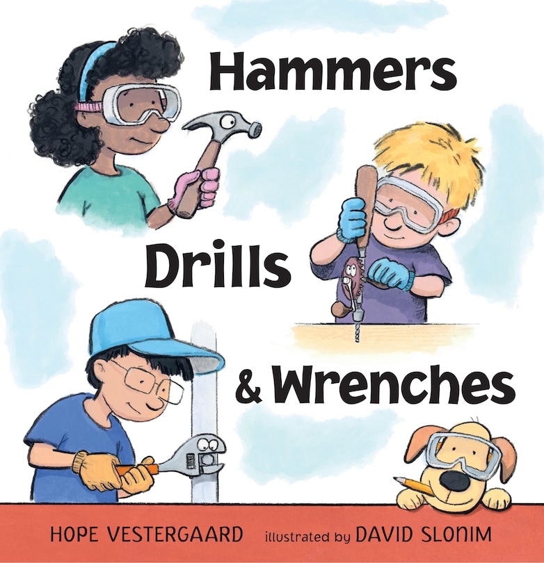 Couverture_Hammers, Drills, and Wrenches