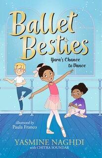 Front cover_Ballet Besties: Yara's Chance to Dance
