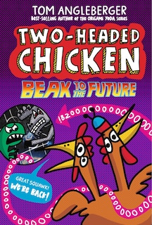 Front cover_Two-Headed Chicken: Beak to the Future