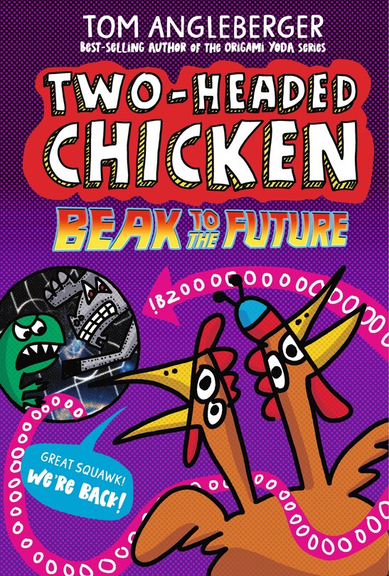 Front cover_Two-Headed Chicken: Beak to the Future